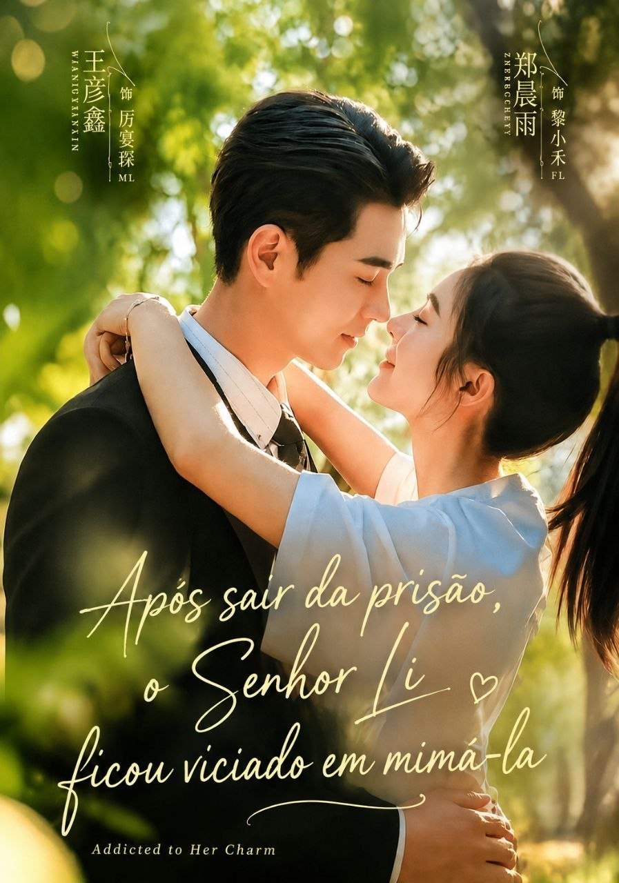 ✨ | APÓS SAIR DA PRISÃO, O SENHOR LI FICOU VICIADO EM MIMÁ-LA