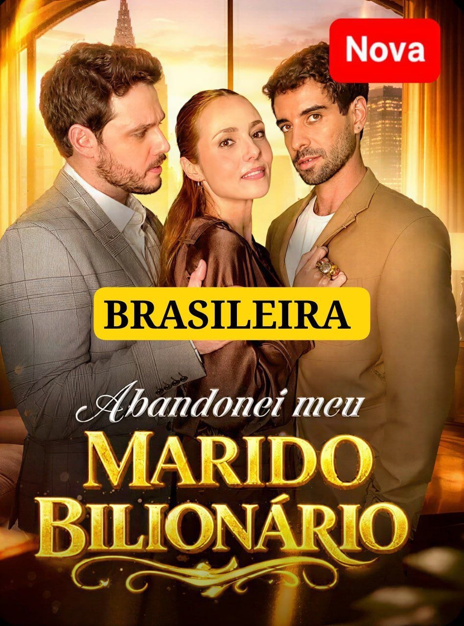 ✨ | ABANDONEI MEU MARIDO BILIONÁRIO