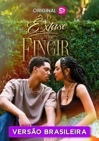 ✨ |  O ÊXTASE DE FINGIR