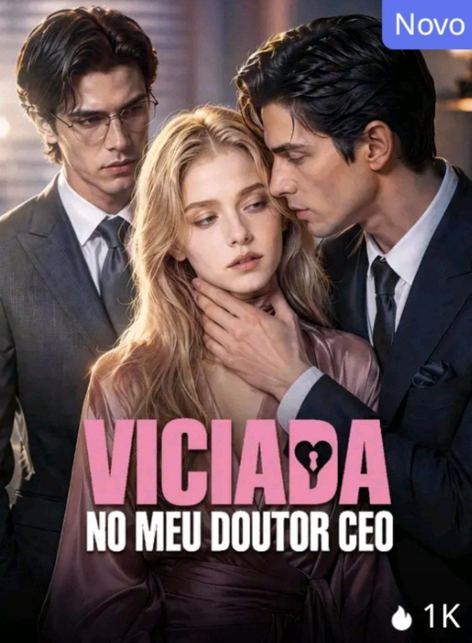 🔥 |  VICIADA NO MEU DOUTOR CEO