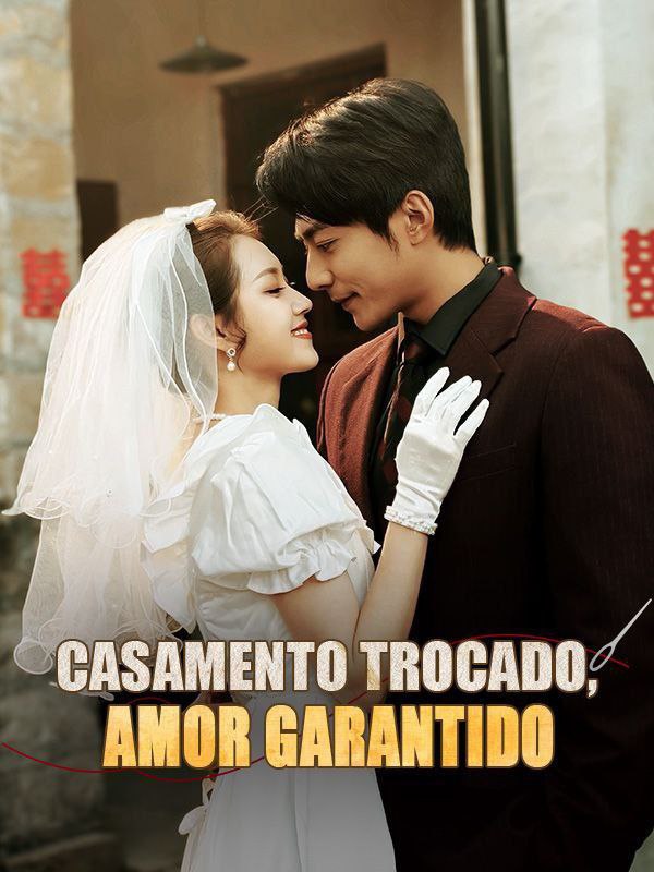 ⭐️ | CASAMENTO TROCADO AMOR GARANTIDO