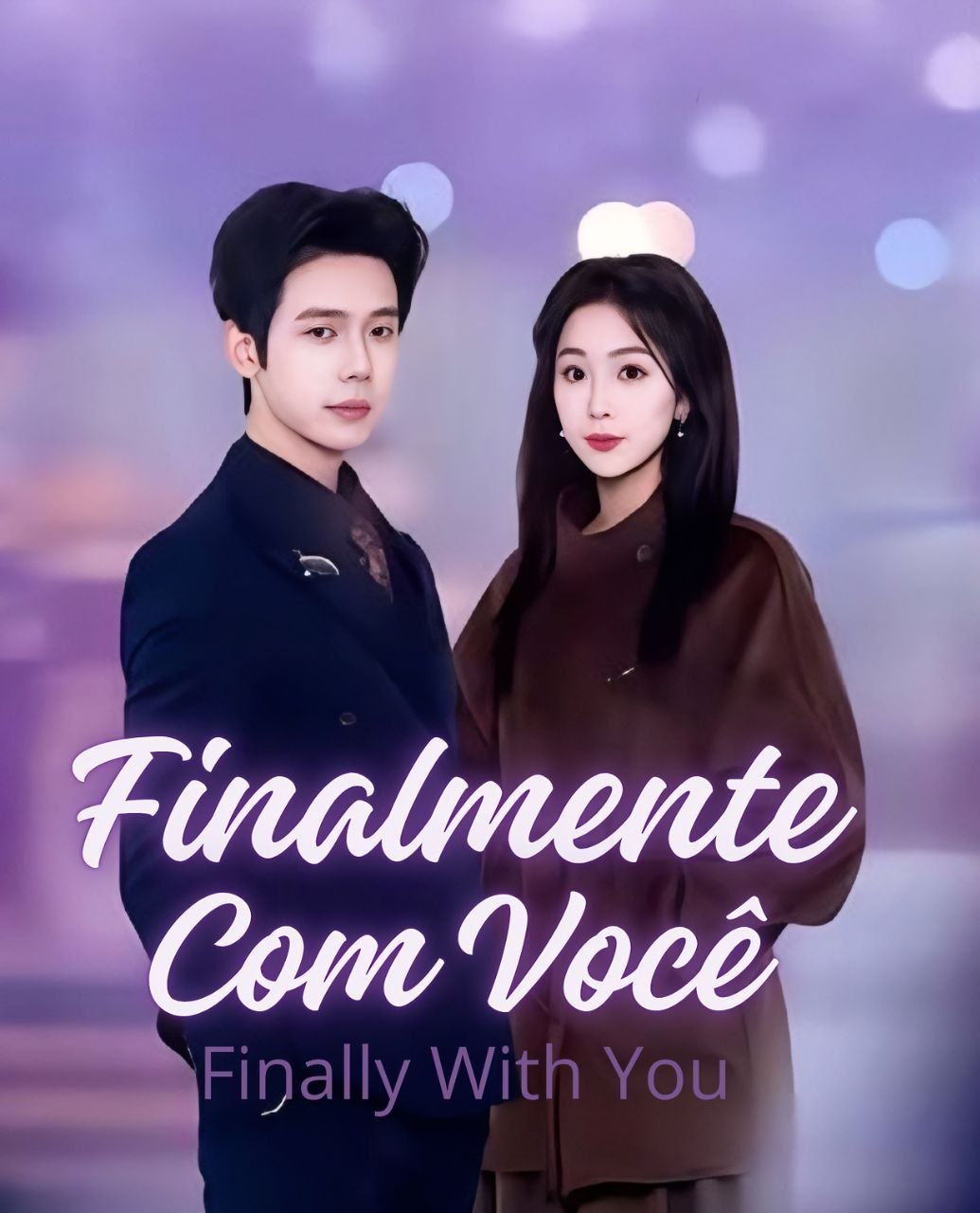 💜 | FINALMENTE COM VOCÊ