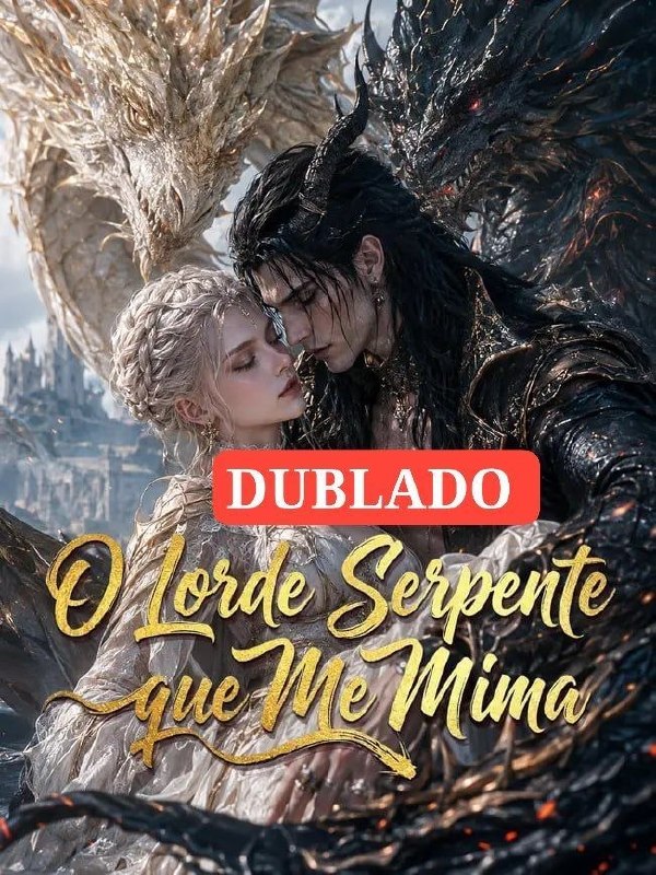 ✨ | O LORDE SERPENTE QUE ME MIMA