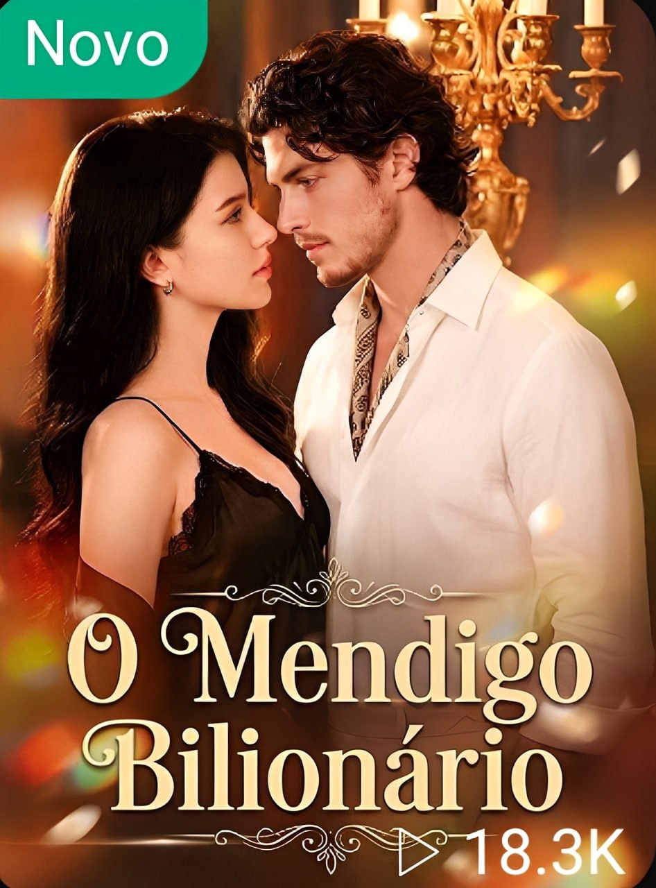 ✨ | O MENDIGO BILIONÁRIO