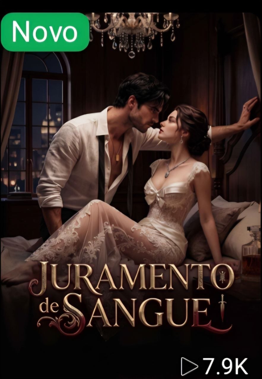 🔥 | JURAMENTO DE SANGUE