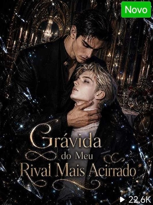 ❤️ |  GRÁVIDA DO MEU RIVAL MAIS ACIRRADO