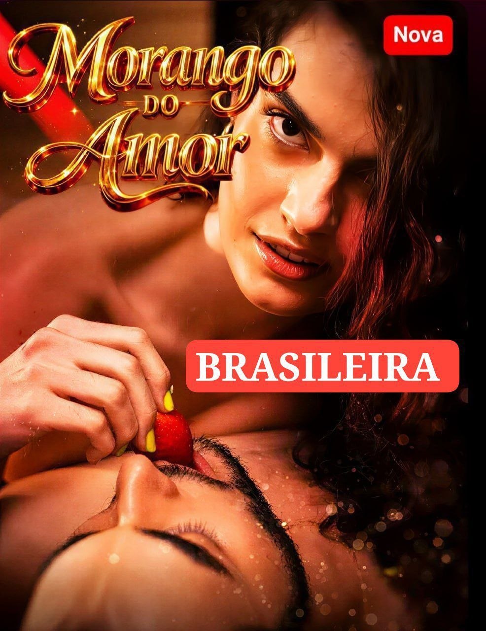 🔥 | MORANGO DO AMOR -