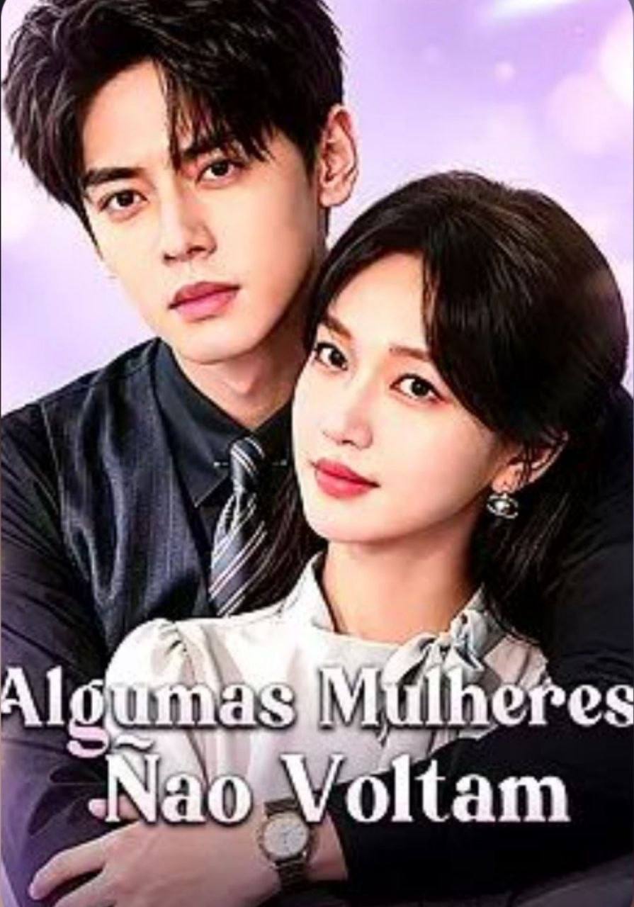 ⭐️ | ALGUMAS MULHERES NÃO VOLTAM