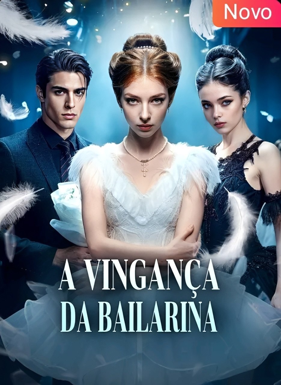 👍 | A VINGANÇA DA BAILARINA