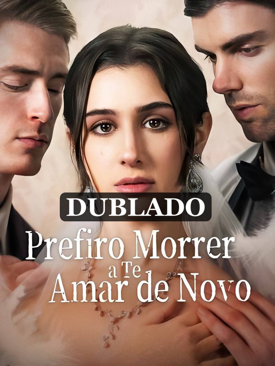 🔥 | PREFIRO MORRER A TE AMAR DE NOVO